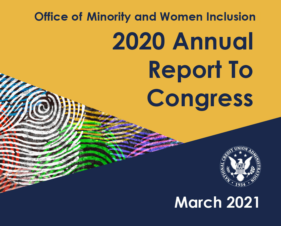 Ncua Releases Office Of Minority And Women Inclusion Annual Report To Congress Ncua 7219